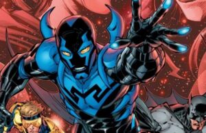 O TRAILER DE BESOURO AZUL NOS DÁ AÇÃO DE SUPER-HERÓI MISTURADA COM COMÉDIA FAMILIAR