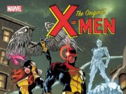 X-Men: Os Originais Estão de Volta em Nova Série Celebrando o 60º Aniversário