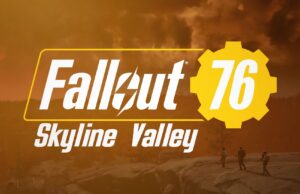 Mudanças na atualização do Fallout 76 Skyline Valley