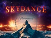 Paramount Pictures foi adquirida pela Skydance Media com investimento de US$ 8 bilhões